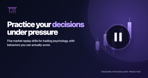 5 Trading Psychology Exercises for Market Replay